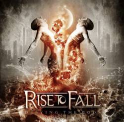 Rise To Fall : Defying the Gods